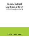 The sacred books and early literature of the East; with an historical survey and descriptions (Volume VII)