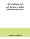 The sacred books and early literature of the East; with an historical survey and descriptions (Volume XIV)