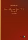 History of England , Henry VII To George II