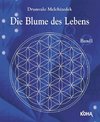 Die Blume des Lebens Bd.1