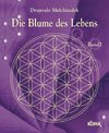 Die Blume des Lebens Bd.2