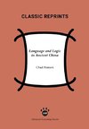 Language and Logic in Ancient China