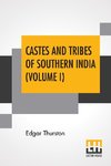 Castes And Tribes Of Southern India (Volume I)