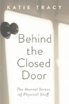 Behind the Closed Door