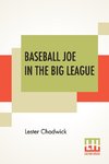 Baseball Joe In The Big League