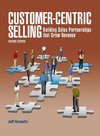 Customer-Centric Selling--2nd ed