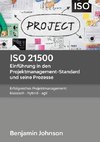 ISO 21500 - Einführung in den Projektmanagement-Standard und seine Prozesse