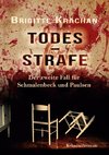 Todesstrafe - Der zweite Fall für Schmalenbeck und Paulsen