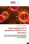 Leçons apprises de la pandémie à COVID 19 au Cameroun