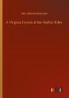 A Virginia Cousin & Bar Harbor Tales