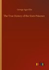 The True History of the State Prisoner