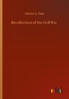 Recollections of the Civil War