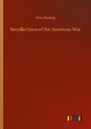 Recollections of the American War