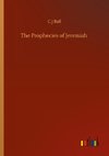 The Prophecies of Jeremiah