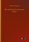 The Chief Periods of European History