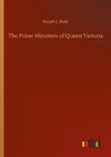 The Prime Ministers of Queen Victoria