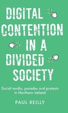 Digital contention in a divided society