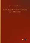 Ovey's Hand-Book of the Mammoth Cave of Kentucky