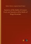 Narrative of the Battle of Cowan's Ford, and Narrative of the Battle of Kings Mountain