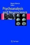 Psychoanalysis and Neuroscience