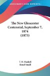 The New Gloucester Centennial, September 7, 1874 (1875)