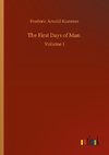 The First Days of Man