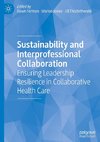 Sustainability and Interprofessional Collaboration