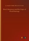 Blood Atonement and the Origin of Plural Marriage