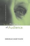 IN THE PRESENCE OF AUDIENCE