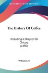 The History Of Coffee