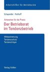 Der Betriebsrat im Tendenzbetrieb