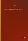 The Lady Beyond the Forest