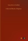 A Second Book of Operas