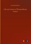 Life and Letters of Thomas Henry Huxley