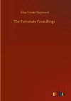 The Fortunate Foundlings