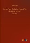 Stories From the Italian Poets: With Lifes of the Writters