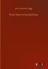 Forty Years in South China