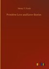 Primitive Love and Love-Stories