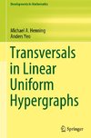 Transversals in Linear Uniform Hypergraphs