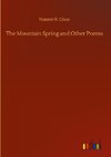 The Mountain Spring and Other Poems