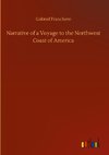 Narrative of a Voyage to the Northwest Coast of America