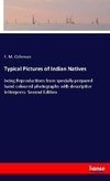 Typical Pictures of Indian Natives