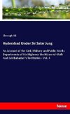 Hyderabad Under Sir Salar Jung