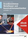 eBook inside: Buch und eBook Grundkenntnisse Metallbauer und Konstruktionsmechaniker