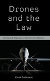 Drones and the Law