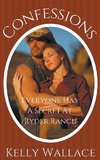 Confessions - Everyone Has A Secret At Ryder Ranch