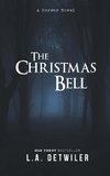 The Christmas Bell: A Horror Novel