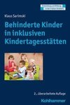 Behinderte Kinder in inklusiven Kindertagesstätten