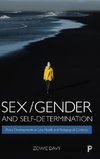 Sex/Gender and Self-Determination