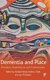 Dementia and Place